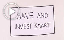 Save and Invest Video
