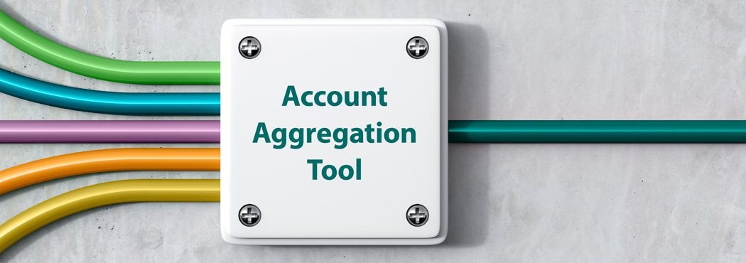 View your accounts in one place! Log in and click on Account Aggregation.